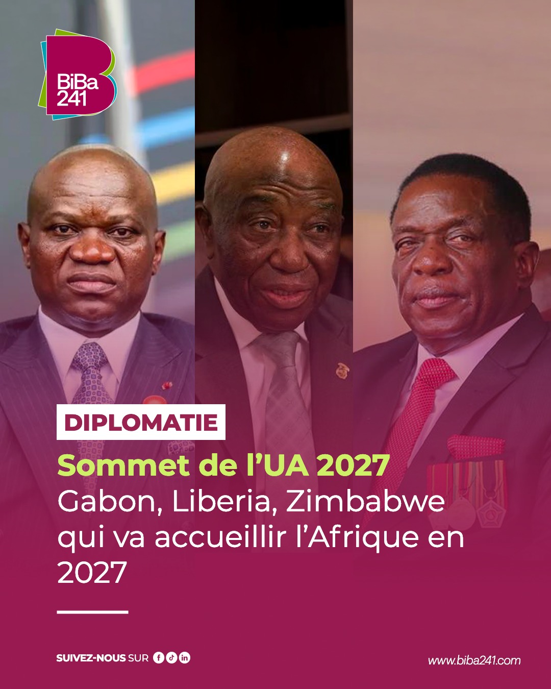 Sommet de l’UA 2027 : Gabon, Liberia, Zimbabwe qui va accueillir l’Afrique en 2027